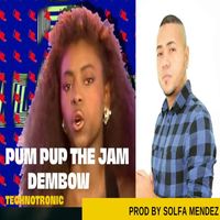 Solfa Mendez - Dembow -Technotronic - Pump Up The Jam (COVER)