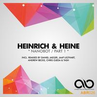 Heinrich & Heine - Nanobot / Pt. 1