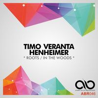 Timo Veranta & Henheimer - Roots / In the Woods