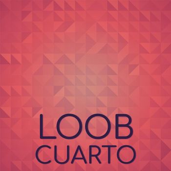Various Artists - Loob Cuarto