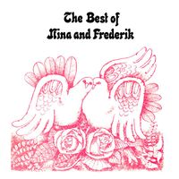 Nina And Frederik - The Best Of Nina And Frederik