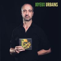 Joyeux urbains - L'intégraal - CD1 Joyeux Urbains