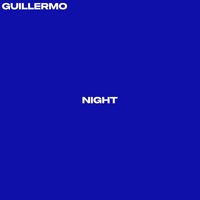 Guillermo - Night