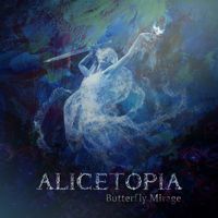 ALICETOPIA - Butterfly Mirage