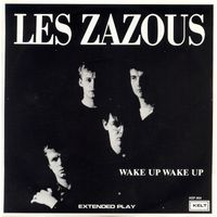 Les Zazous - Wake Up Wake Up