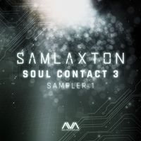 Sam Laxton - Sam Laxton Soul Contact Vol. 3 Sampler 1