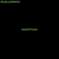 Guillermo - Martian