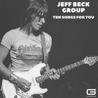 Jeff Beck Group - Ten songs for you