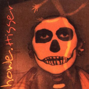 Howe Gelb - Hisser