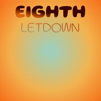 Various Artists - Eighth Letdown