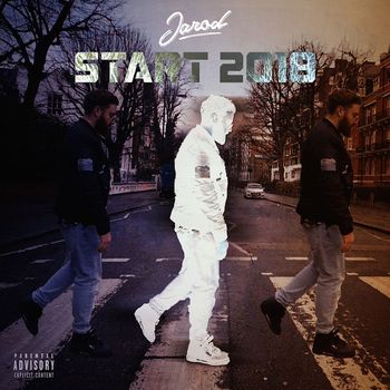 Jarod - Start 2018 (Explicit)