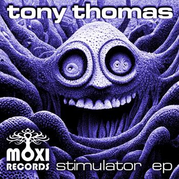 Tony Thomas - Stimulator EP