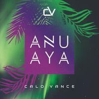 Calo Vance - Anu Aya