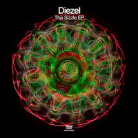 Diezel - The Sizzle - EP