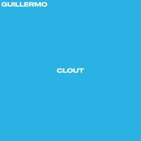 Guillermo - Clout