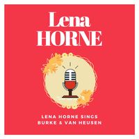Lena Horne - Lena Horne sings Burke & Van Heusen