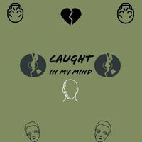 MYC - Caught in My Mind (Explicit)