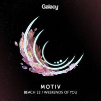 Motiv - Beach 22 / Weekends Of You