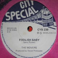 The Movers - Foolish Baby
