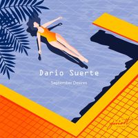 Dario Suerte - September Desires