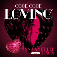 Janet-Lee Davis - Good Good Loving