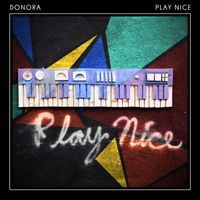 Donora - Play Nice