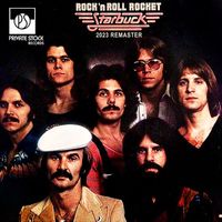 Starbuck - Rock n Roll Rocket (2023 Remaster)
