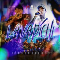 Natanael Cano, Dan Sanchez - Lavadichi (Explicit)