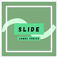 James Preiss - Slide