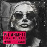 Pit Ahmeti - Luv Hurts