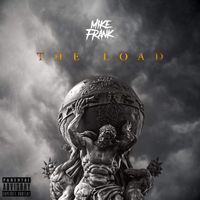 Mike Frank - The Load (Explicit)