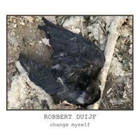 Robbert Duijf - Change Myself