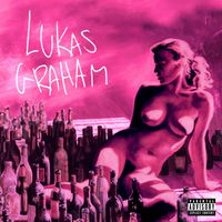 Lukas Graham - 4 (The Pink Album) (Explicit)