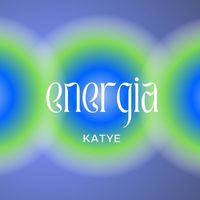 Katye - Energia