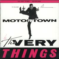 The Very Things - Motortown
