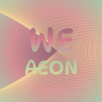 Various Artists - We Aeon