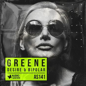 Greene - Desire, Bipolar