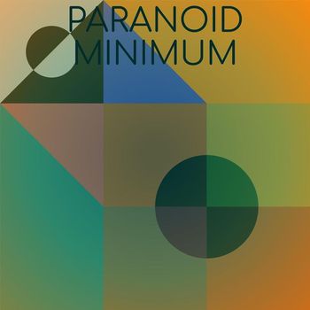 Various Artists - Paranoid Minimum