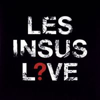 Les Insus - Les Insus Live (Edition deluxe)