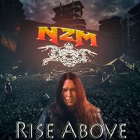 NZM - Rise Above
