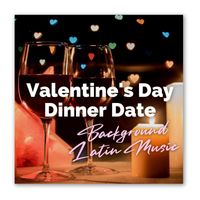 Pérez Prado Orchestra - Valentine's Day Dinner Date: Background Latin Music