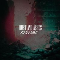 Ravage - Dust And Ashes