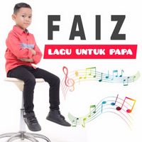 Faiz - Lagu Untuk Papa