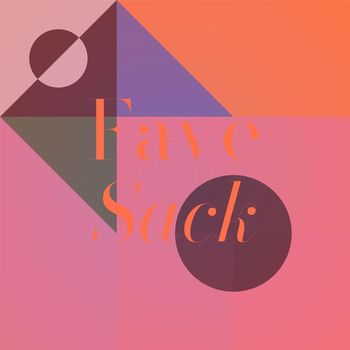 Various Artists - Fave Sack