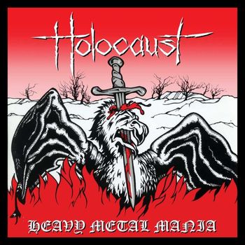 Holocaust - Heavy Metal Mania: Complete Recordings 1980-1984, Vol. 1