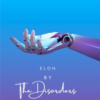 The Disorders - Elon