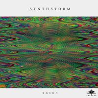 Bosko - Synthstorm