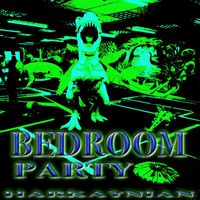Harkaynian - Bedroom Party