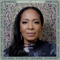 Lisa Nicole - Same God