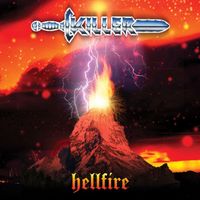 Killer - Hellfire: The Best Of Killer 1980-2023